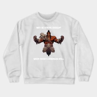 Fel Orc Motivation Crewneck Sweatshirt